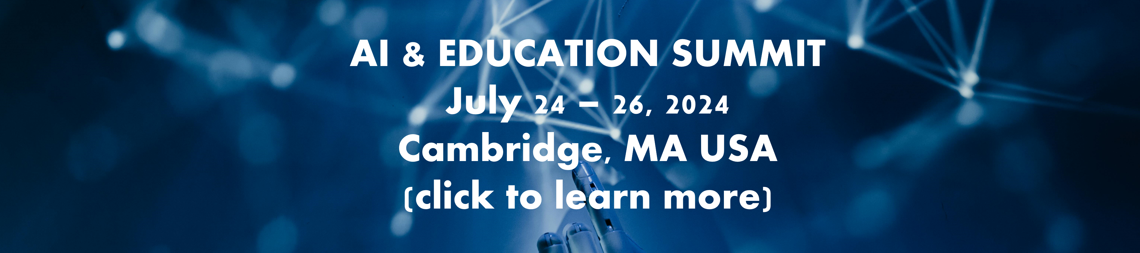 Banner promoting AI & Education Summit July 24-26.